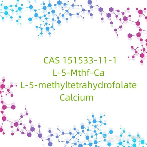 CAS 151533-11-1 L-5-Mthf-Ca L-5-methyltetrahydrofolate แคลเซียม